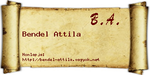 Bendel Attila névjegykártya